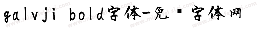 galvji bold字体字体转换